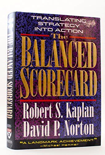 translating strategy into action|balanced scorecard kaplan & norton.